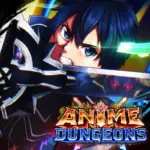 Mã code [UPD 3⚔️] Anime Dungeons mới tháng 09/2026