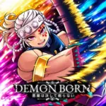 Code [CẬP NHẬT BETA 2] Demon Born tháng 10/2026
