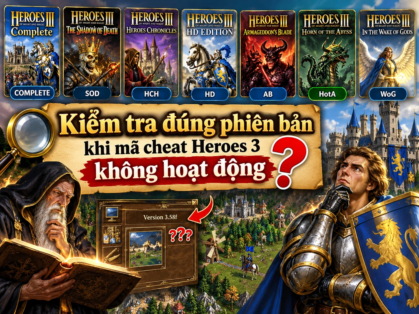 Kiểm tra đúng phiên bản khi mã cheat Heroes 3 không hoạt động